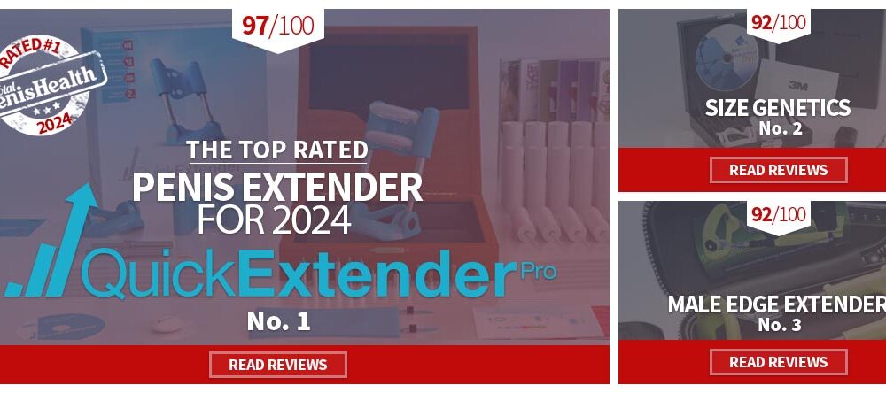 Top 6 Penis Extenders for 2024: Ranked from Best to Worst